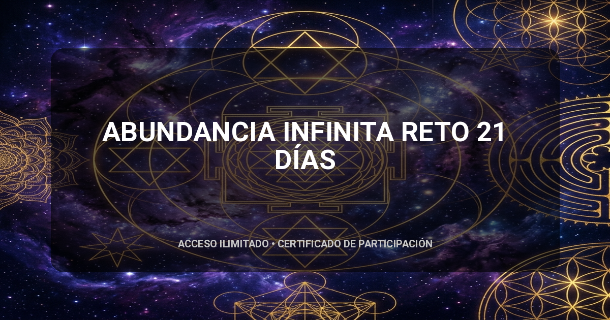 ABUNDANCIA INFINITA RETO 21 DÍAS