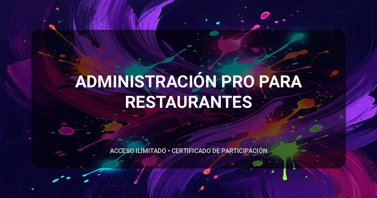 ADMINISTRACIÓN PRO PARA RESTAURANTES