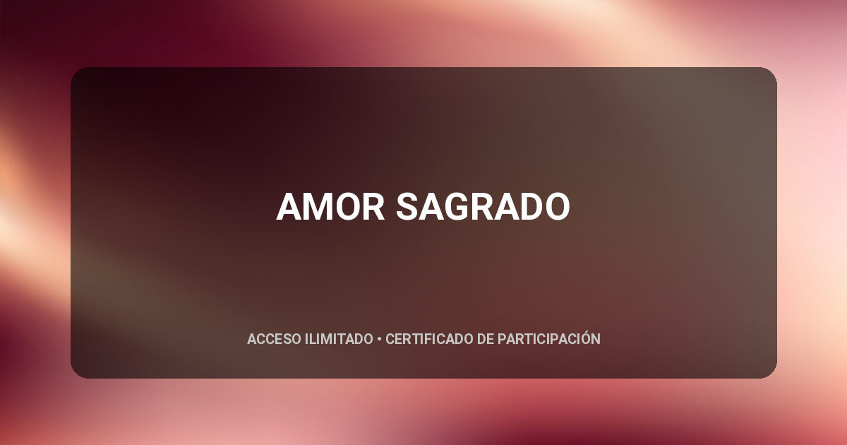 AMOR SAGRADO