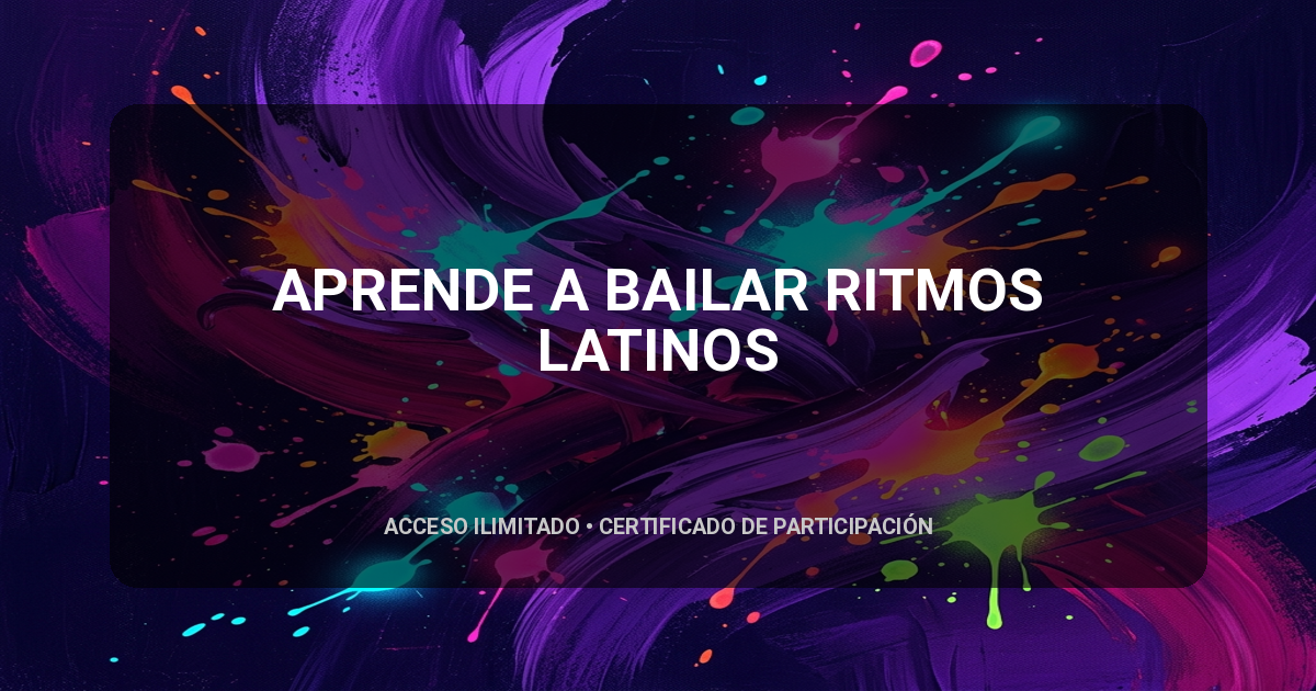 APRENDE A BAILAR RITMOS LATINOS