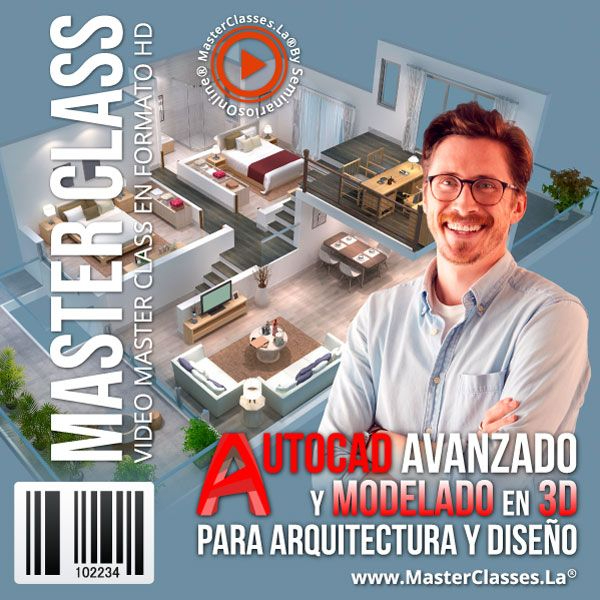 [2053442] AUTOCAD AVANZADO Y MODELADO EN 3D PARA ARQUITECTURA Y DISEÑO