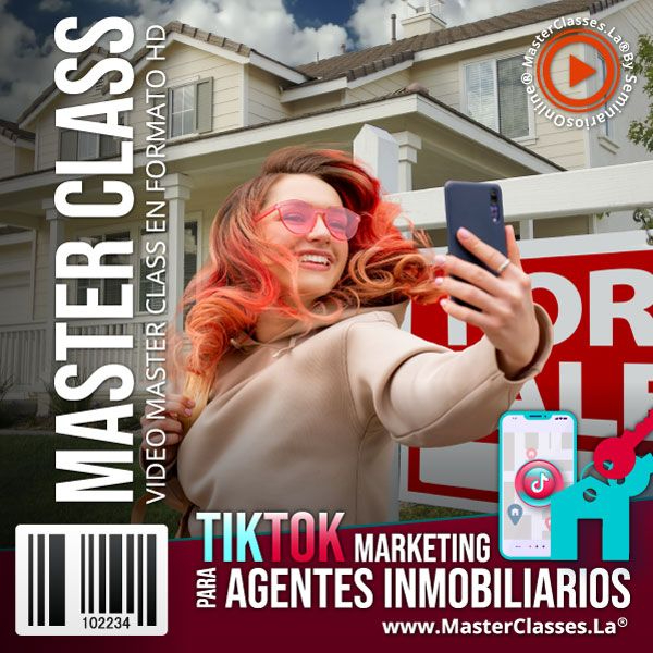 [1831925] TIKTOK MARKETING PARA AGENTES INMOBILIARIOS