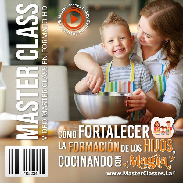 [2276526] ¿CÓMO FORTALECER LA FORMACIÓN DE LOS HIJOS COCINANDO CON MAGIA?
