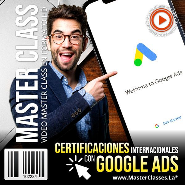 [1305205] CERTIFICACIONES INTERNACIONALES CON GOOGLE ADS