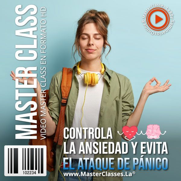 [2407258] CONTROLA LA ANSIEDAD Y EVITA EL ATAQUE DE PÁNICO