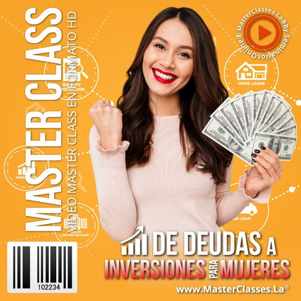 DE DEUDAS A INVERSIONES PARA MUJERES