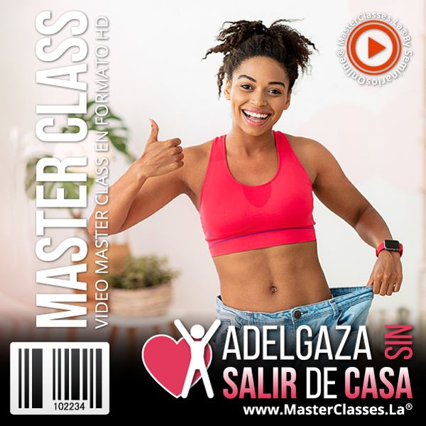 ADELGAZA SIN SALIR DE CASA
