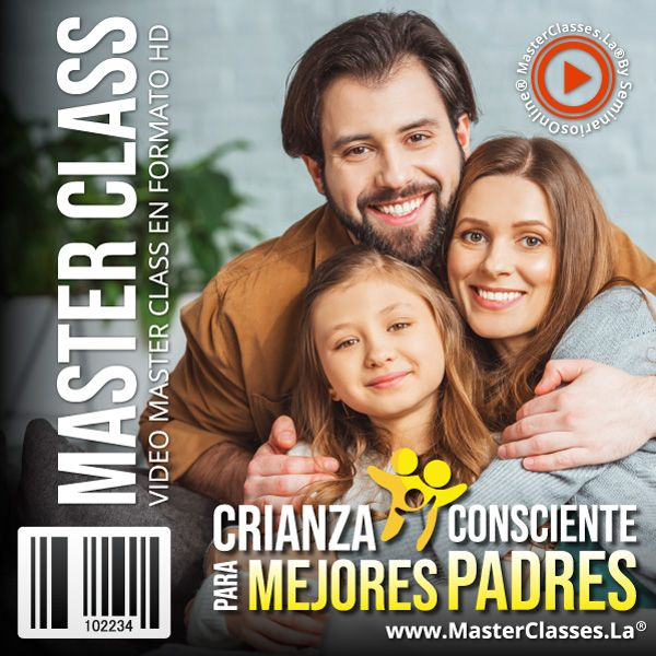 CRIANZA CONSCIENTE PARA MEJORES PADRES