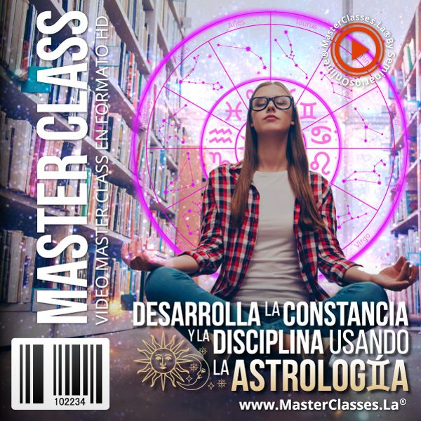 [1735980] DESARROLLA LA CONSTANCIA Y DISCIPLINA USANDO LA ASTROLOGÍA