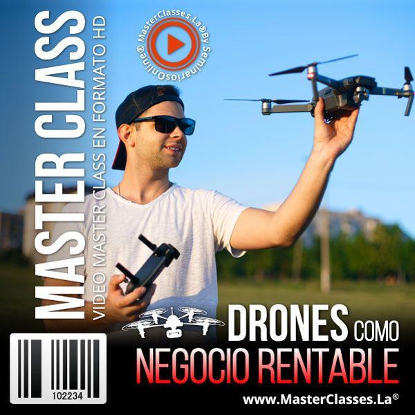 DRONES COMO NEGOCIO RENTABLE