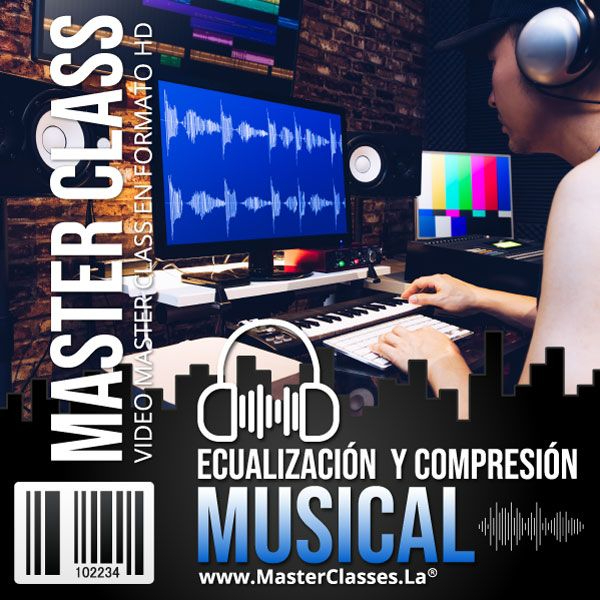 ECUALIZACIÓN Y COMPRESIÓN MUSICAL