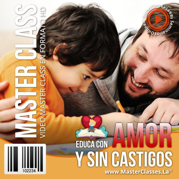 EDUCA CON AMOR Y SIN CASTIGOS