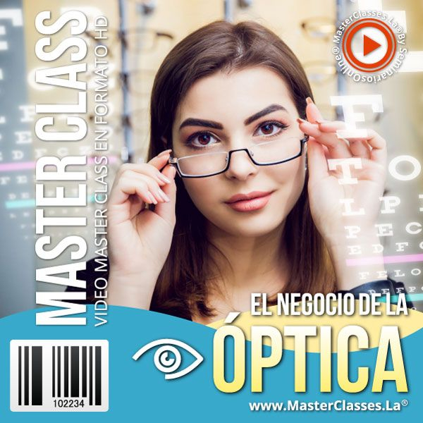 EL NEGOCIO DE LA ÓPTICA