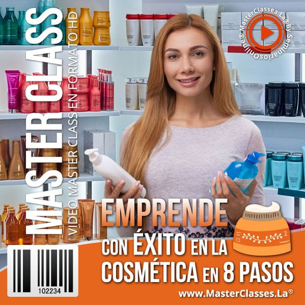 EMPRENDER CON ÉXITO EN LA COSMÉTICA EN 8 PASOS