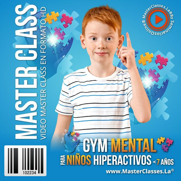 GYM MENTAL PARA NIÑOS HIPERACTIVOS < 7 AÑOS