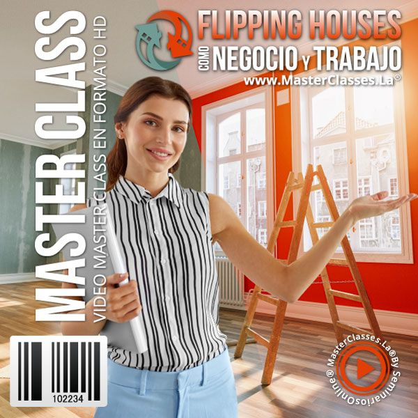 FLIPPING HOUSES COMO NEGOCIO Y TRABAJO