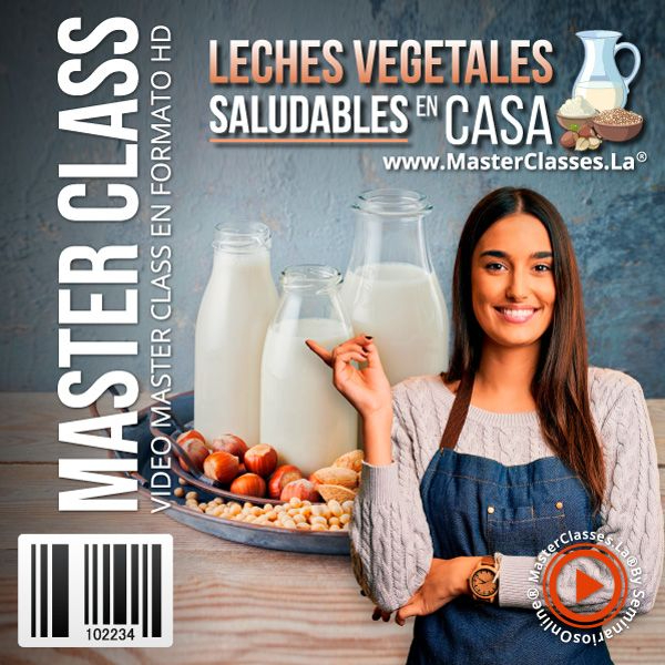 LECHES VEGETALES SALUDABLES EN CASA
