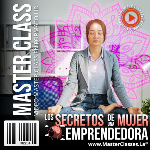 LOS SECRETOS DE UNA MUJER EMPRENDEDORA