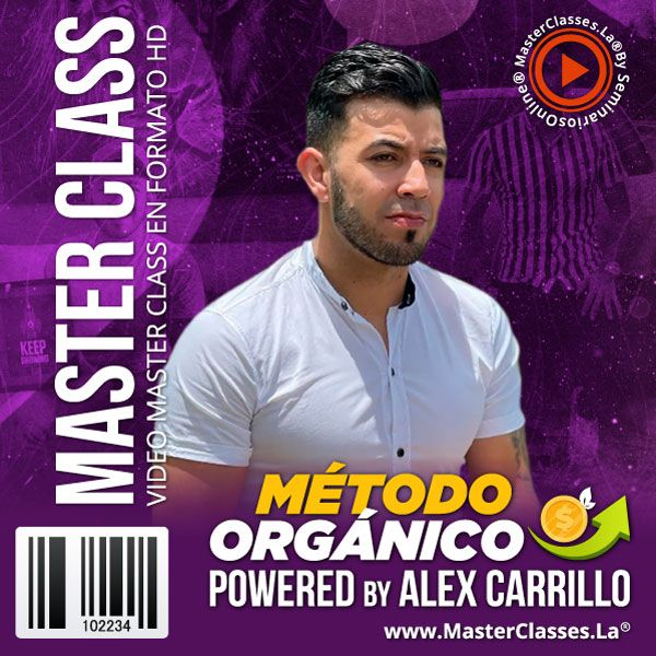 [2276474] MÉTODO ORGÁNICO POWERED BY ALEX CARRILLO