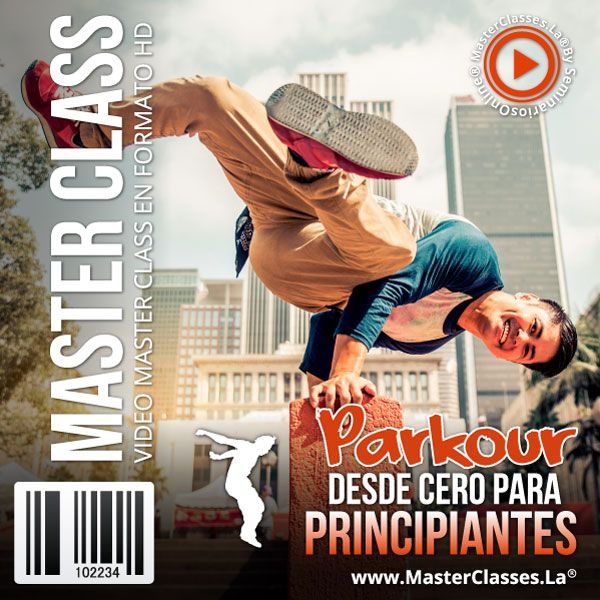 PARKOUR DESDE CERO PARA PRINCIPIANTES