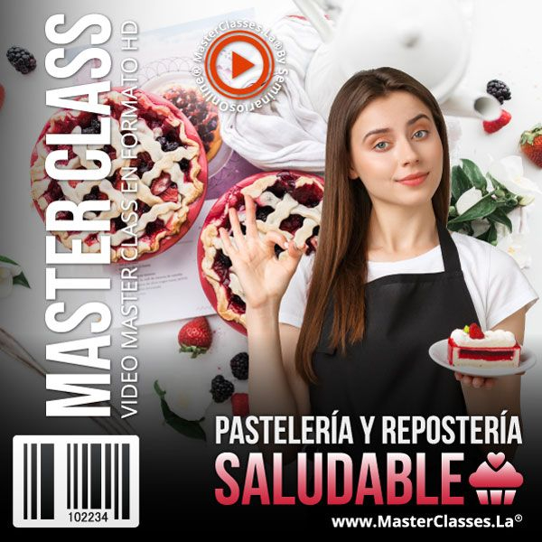PASTELERÍA Y REPOSTERÍA SALUDABLE