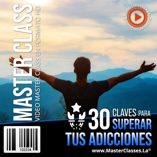 30 CLAVES PARA SUPERAR TUS ADICCIONES